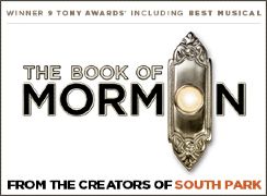 The Book of Mormon - Matinee Performance The Book of Mormon - Matinee Performance